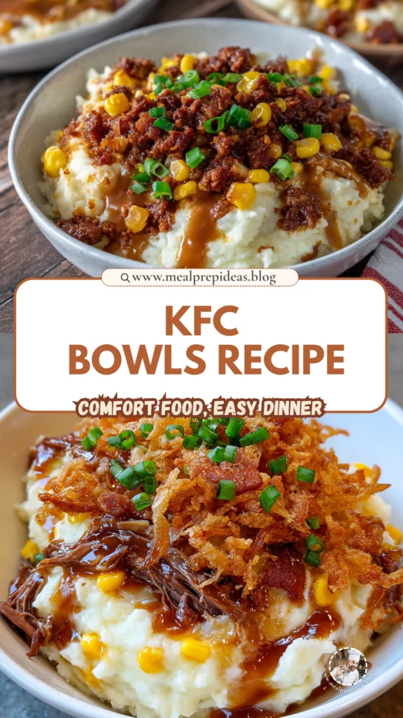 Copycat KFC Famous Bowls