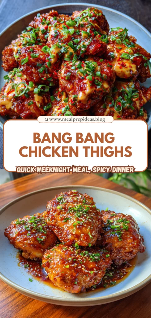 Bang Bang Chicken Thighs